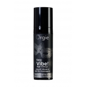 Гель для массажа ORGIE Sexy Vibe High Voltage с эффектом вибрации - 15 мл. - ORGIE - купить с доставкой в Раменском