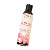 Интимный гель на водной основе All-Natural Strawberry с ароматом клубники - 150 мл. - ORGIE - купить с доставкой в Раменском