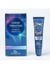 Возбуждающий крем-гель Liquid Vibration - 15 гр. - БиоМед - купить с доставкой в Раменском