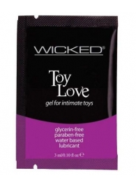 Лубрикант на водной основе для использования с игрушками WICKED Toy Love - 3 мл. - Wicked - купить с доставкой в Раменском