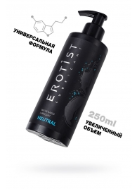 Лубрикант на водной основе Erotist Neutral - 250 мл. - Erotist Lubricants - купить с доставкой в Раменском