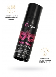 Интимный гель для G-точки ORGIE She Spot с возбуждающим эффектом - 15 мл. - ORGIE - купить с доставкой в Раменском