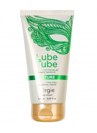 Интимный гель на водной основе Lube Tube Nature - 150 мл. - ORGIE - купить с доставкой в Раменском