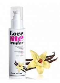 Съедобное согревающее массажное масло Love Me Tender Vanilla с ароматом ванили - 100 мл. - Love to Love - купить с доставкой в Раменском