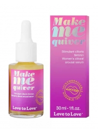 Возбуждающие капли для клитора Make Me Quiver - 30 мл. - Love to Love - купить с доставкой в Раменском