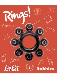 Чёрное эрекционное кольцо Rings Bubbles - Lola Games - в Раменском купить с доставкой