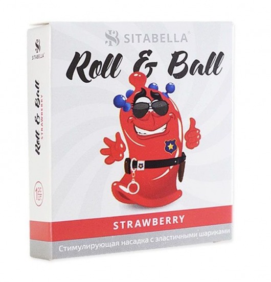 Стимулирующий презерватив-насадка Roll   Ball Strawberry - Sitabella - купить с доставкой в Раменском