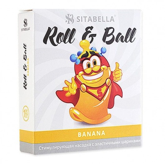 Стимулирующий презерватив-насадка Roll   Ball Banana - Sitabella - купить с доставкой в Раменском